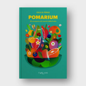 Pomarium: alla scoperta del mondo della frutta