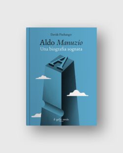 Biografia Aldo Manuzio Davide Fischanger