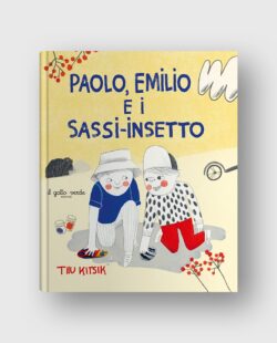 Paolo e i sassi insetto