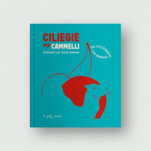 Ciliegie per cammelli