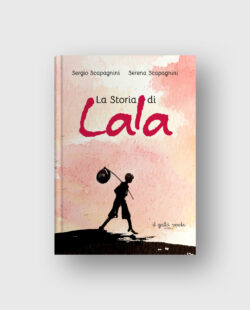 La storia di Lala