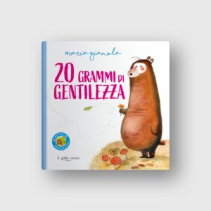 20 grammi di gentilezza